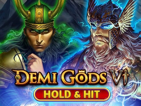 Demi Gods VI - Hold and Hit